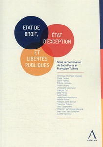 Etat De Droit, Etat D'exception Et Libertes Publiques 