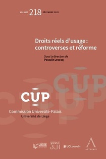 Droits Reels D'usage : Controverses Et Reforme T.218 