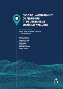 Droit De L'amenagement Du Territoire Et De L'urbanisme En Region Wallonne 