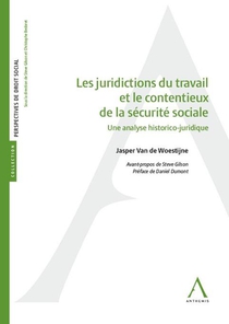 Les Juridictions Du Travail Et Le Contentieux De La Securite Sociale : Une Analyse Historico-juridique 