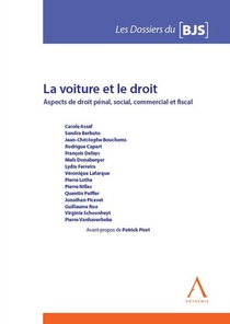 La Voiture Et Le Droit : Aspects De Droit Penal, Social, Commercial Et Fiscal 
