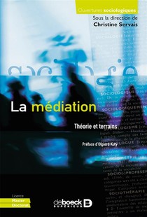 La Mediation ; Theorie Et Terrain 