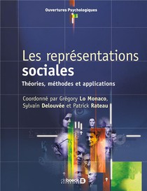 Les Representations Sociales ; Theories, Methodes Et Applications 