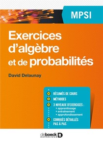 Exercices D'algebre Et De Probabilites ; Mpsi 