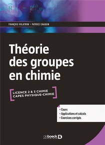 Theorie Des Groupes En Chimie ; Licence 2 Et 3 Chimie, Capes Physique-chimie 