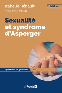 Sexualite Et Symdrome D'asperger (3e Edition) 