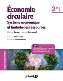 Economie Circulaire ; Systeme Economique Et Finitude Des Ressources (2e Edition) 