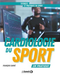 Cardiologie Du Sport ; 30 Cas Pratiques 