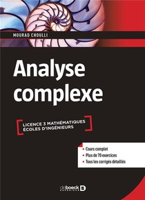Analyse Complexe ; Licence 3 Mathematiques ; Ecoles D'ingenieurs 