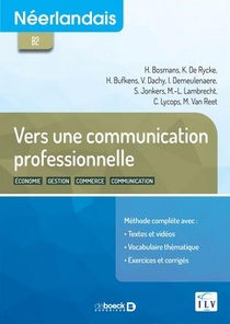 Neerlandais ; B2 ; Vers Une Communication Professionnelle 