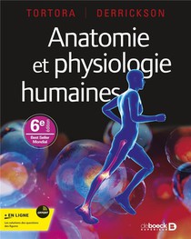 Anatomie Et Physiologie Humaines (6e Edition) 