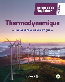Thermodynamique : Une Approche Pragmatique 