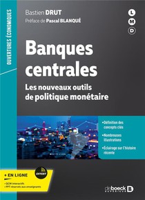 Banques Centrales : Les Nouveaux Outils De Politique Monetaire 