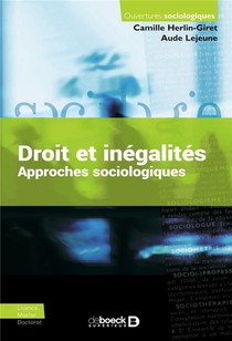 Droit Et Inegalites : Approches Sociologiques 
