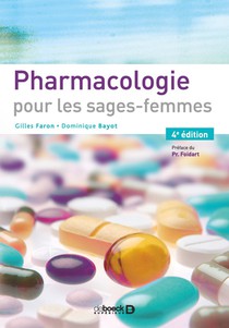 Pharmacologie Pour Les Sages-femmes (4e Edition) 
