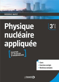 Physique Nucleaire Appliquee : Masters Et Ecoles D'ingenieurs 