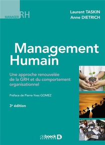 Management Humain : Une Approche Renouvelee De La Grh Et Du Comportement Organisationnel 