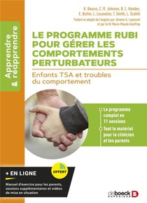 Le Programme Rubi Pour Gerer Les Comportements Perturbateurs : Enfants Isa Et Troubles Du Comportement 