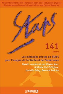 Staps N.141 : Les Methodes Mixtes En Staps Pour L'analyse De L'activite Et De L'experience 