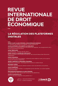 Revue Internationale De Droit Economique 2019/3 - La Regulation Des Plateformes Digitales 