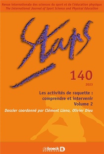 Sta N 140 - Les Activites De Raquette : Comprendre Et Intervenir : Volume 2 