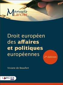 Droit Europeen Des Affaires Et Politiques Europeennes 