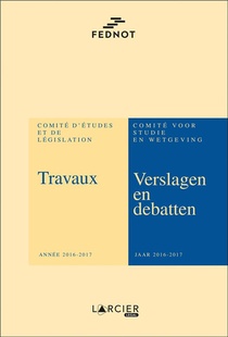 Travaux, Annee 2016-2017 ; Verslagen En Debatten, Jaar 2016-2017 