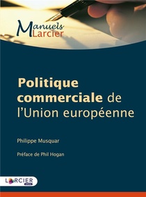 Politique Commerciale De L'union Europeenne 