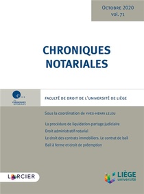 Chroniques Notariales T.71 : Octobre 2020 