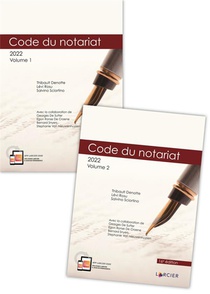 Code Annote : Code Du Notariat (edition 2022) 
