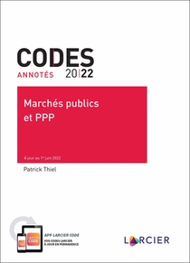 Codes Annotes : Marches Publics Et Ppp 