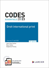Codes Essentiels : Droit International Prive : A Jour Au 1er Aout 2023 (edition 2023) 
