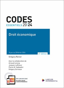 Codes Essentiels : Droit Economique : A Jour Au 1er Fevrier 2024 (edition 2024) 