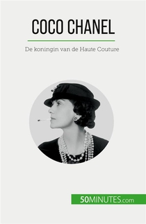 Coco Chanel - De Koningin Van De Haute Couture 