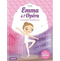 Emma A L'opera Tome 1 : Le Concours Des Petits Rats 