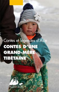Contes D'une Grand-mere Tibetaine 