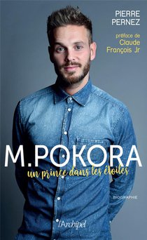 M. Pokora : La Success Story 