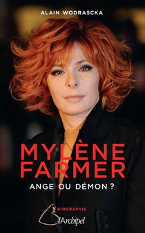 Mylene Farmer, Ange Ou Demon ? 