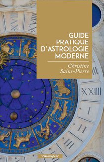 Guide Pratique D'astrologie Moderne 