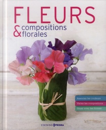 Fleurs & Compositions Florales 