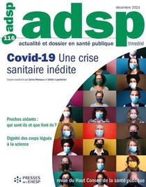 Revue Adsp N 116 : Covid-19 : Une Crise Sanitaire Inedite 