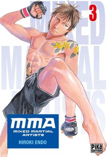 Mma : Mixed Martial Artists T.3 