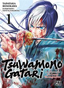 Tsuwamonogatari T01 : Le Crepuscule Des Lames Ensanglantees 