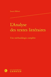 L'analyse Des Textes Litteraires : Une Methodologie Complete 
