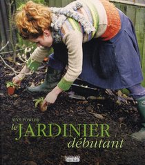 Le Jardinier Debutant 