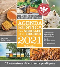 Agenda Rustica Des Abeilles Et Du Rucher (edition 2021) 