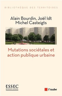 Mutations Societales Et Action Publique Urbaine 
