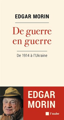 De Guerre En Guerre : De 1940 A L'ukraine 