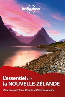 L'essentiel De La Nouvelle Zelande (3e Edition) 