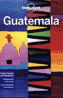 Guatemala (9e Edition) 